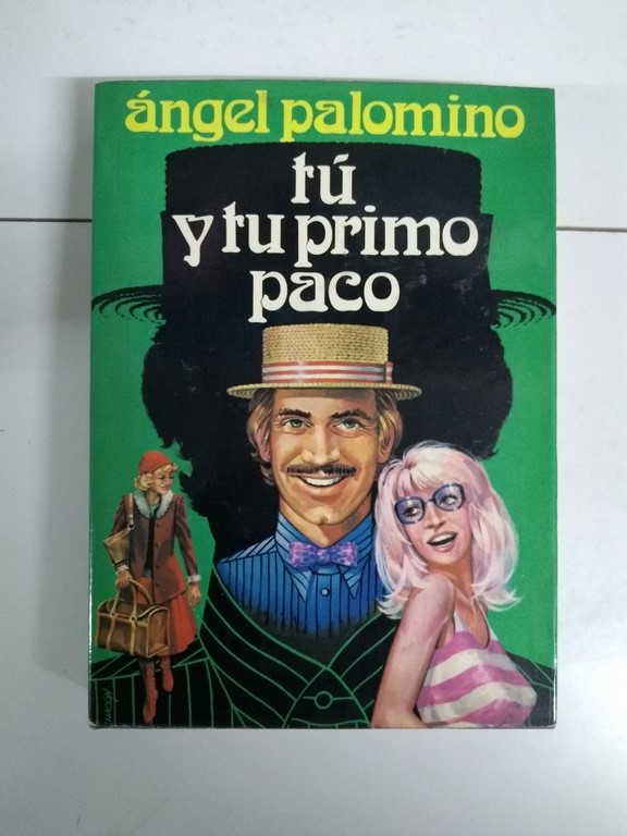 Tú y tu primo Paco