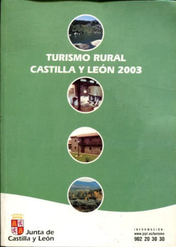 TURISMO RURAL CASTILLA Y LEON 2003.