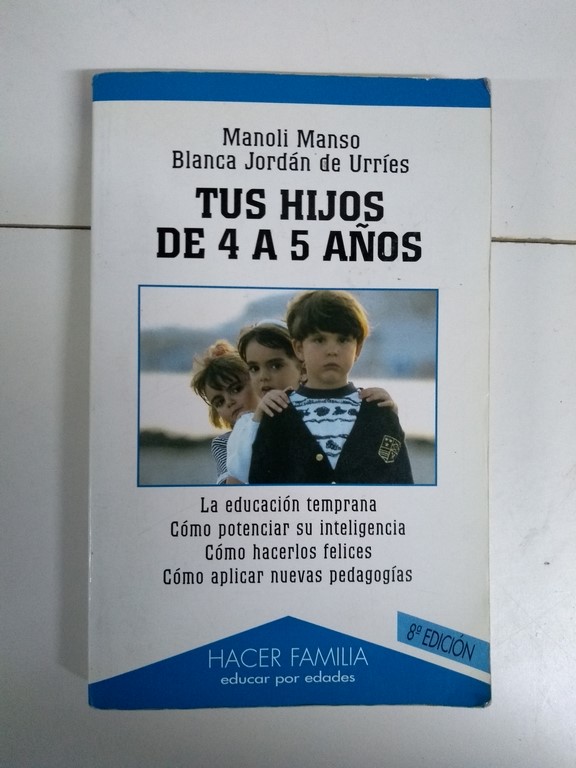 Tus hijos de 4 a 5 años