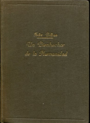 UN BIENHECHOR DE LA HUMANIDAD, EL PADRE BENITO MENNI, 1841-1914.