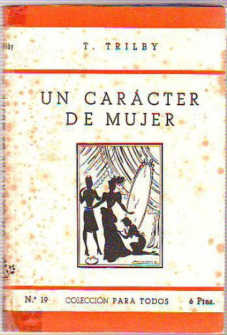 UN CARÁCTER DE MUJER.