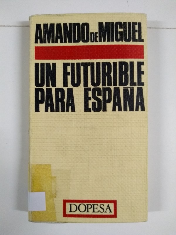 Un futurible para España