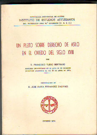 UN PLEITO SOBRE DERECHO DE ASILO EN EL OVIEDO DEL SIGLO XVIII.