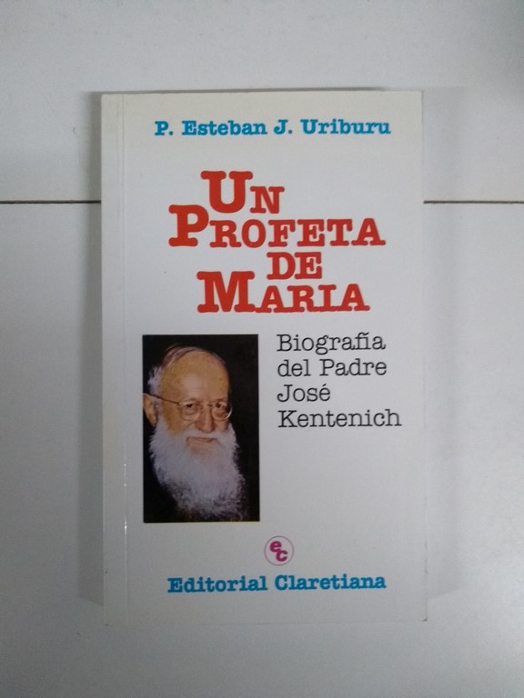 Un profeta de María