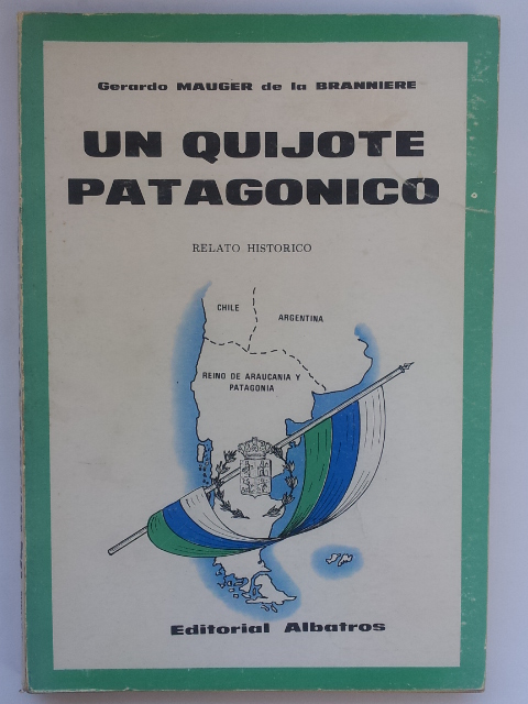 Un Quijote patagónico