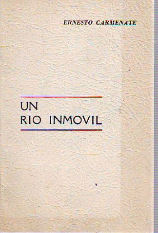 UN RIO INMOVIL.