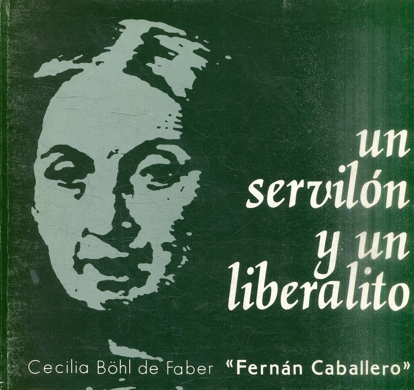 UN SERVILON Y UN LIBERALITO.