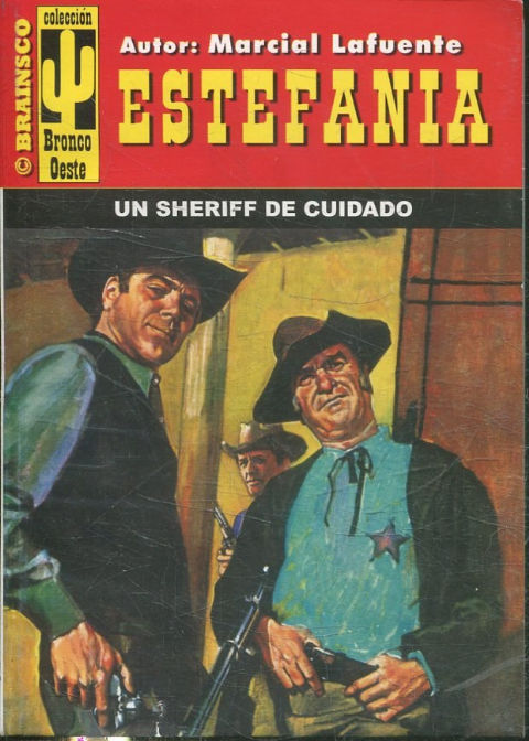 UN SHERIFF DE CUIDADO.