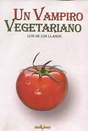 UN VAMPIRO VEGETARIANO.