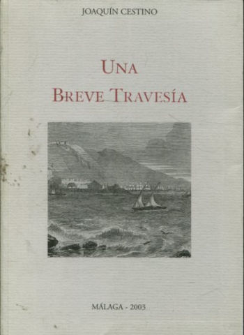 UNA BREVE TRAVESIA.