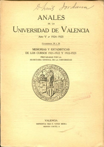 UNIVERSIDAD DE VALENCIA. MEMORIAS Y ESTADISTICAS DEL CURSO 1921-1922.