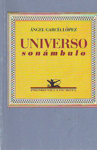 UNIVERSO SONAMBULO.