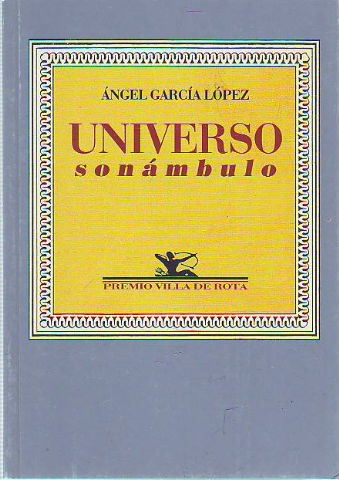 UNIVERSO SONAMBULO.