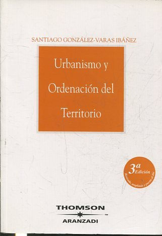 URBANISMO Y ORDENACION DEL TERRITORIO.