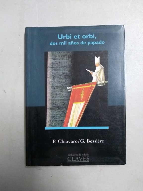 Urbi et orbi, dos mil años de papado