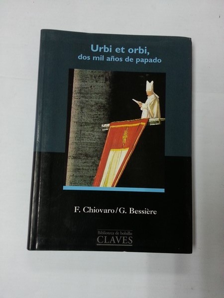 Urbi et orbi, dos mil años de papado