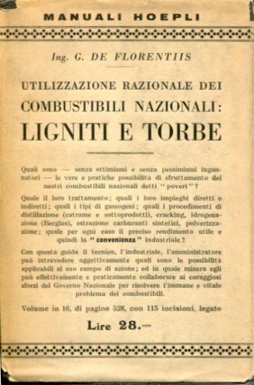 UTILIZZAZIONE RAZIONALE DEI COMBUSTIBILI NAZIONALI: LIGNITI E TORBE.