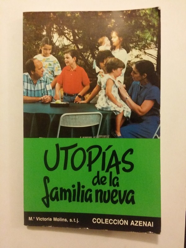 Utopias de la familia nueva