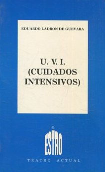 U.V.I. ( CUIDADOS INTENSIVOS).