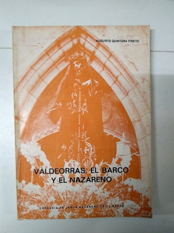 Valdeorras, el barco y el nazareno