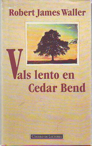 VALS LENTO EN CEDAR BEND.