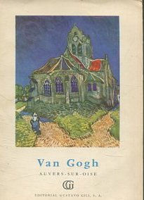 VAN GOGH. AUVERS-SUR-OISE.