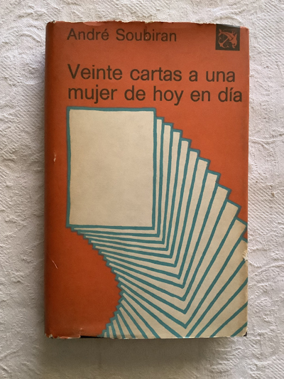 Veinte cartas a una mujer de hoy en día