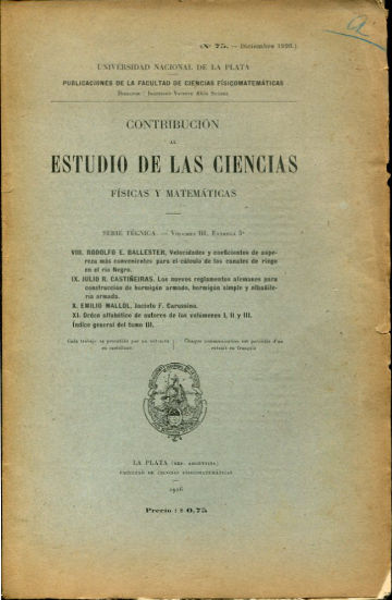 VELOCIDADES Y COEFICIENTES DE ASPEREZA MAS CONVENIENTES PARA EL CALCULO DE LOS CANALES DE RIEGO EN EL RIO NEGRO.