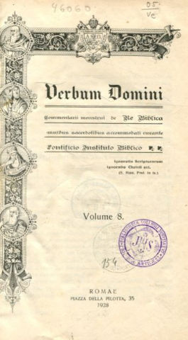 VERBUM DOMINI. COMENTARII DE RE BIBLICA. VOLUME VIII.