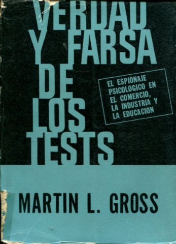 VERDAD Y FARSA DE LOS TESTS.