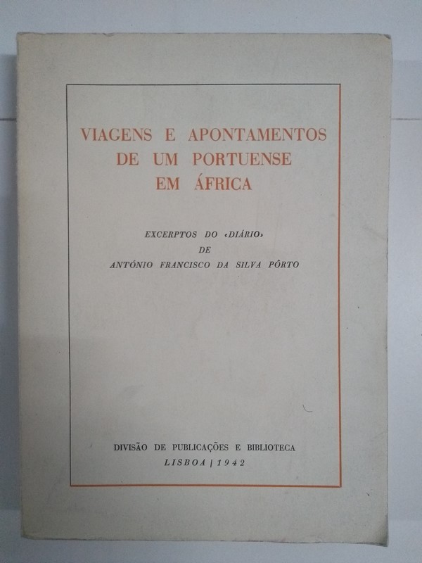 Viagens e apontamentos de um portuense en Africa