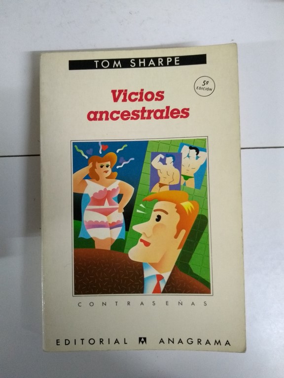 Vicios ancestrales