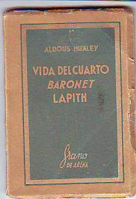 VIDA DEL CUARTO BARONET LAPITH.