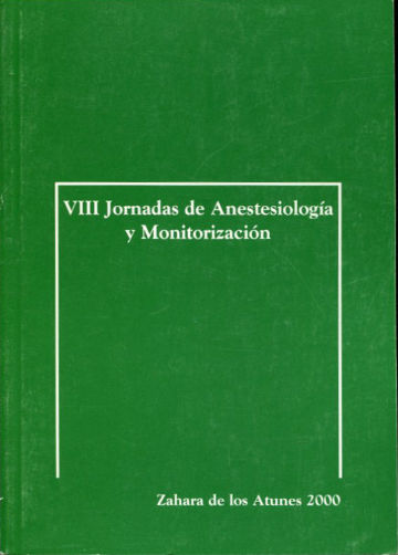 VIII JORNADAS DE ANESTESIOLOGIA Y MONITORIZACION.