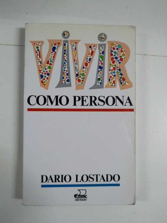 Vivir como persona