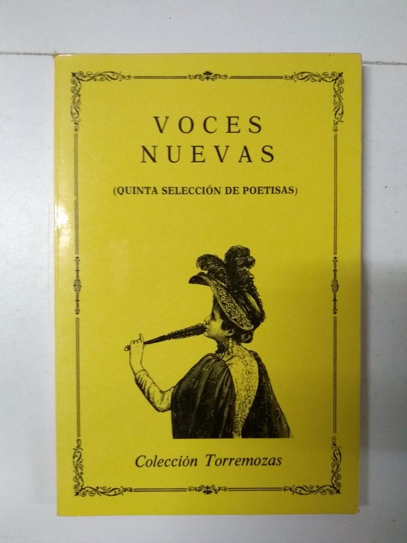 Voces nuevas. Quinta