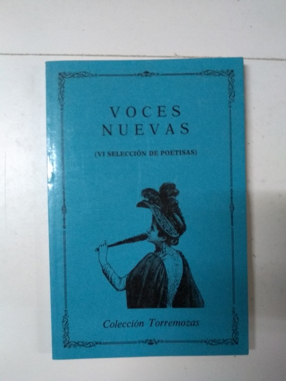 Voces nuevas (VI)