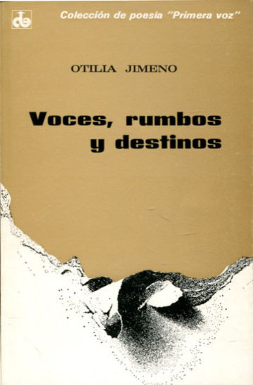 VOCES, RUMBOS Y DESTINOS.