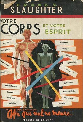 VOTRE CORPS ET VOTRE ESPRIT.