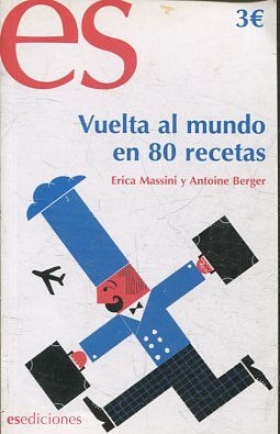 VUELTA AL MUNDO EN 80 RECETAS.