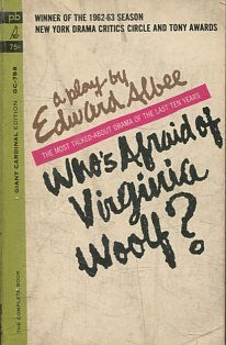 WHO'S AFRAID OF VIRGINIA WOOLF?