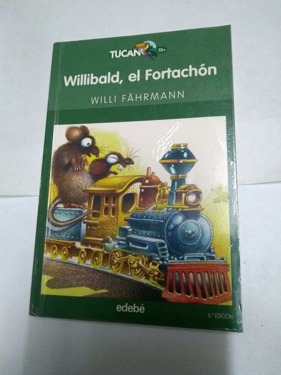 Willibald, el Fortachón