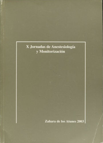 X JORNADAS DE ANESTESIOLOGIA Y MONITORIZACION.