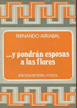 Y PONDRAN ESPOSAS A LAS FLORES.