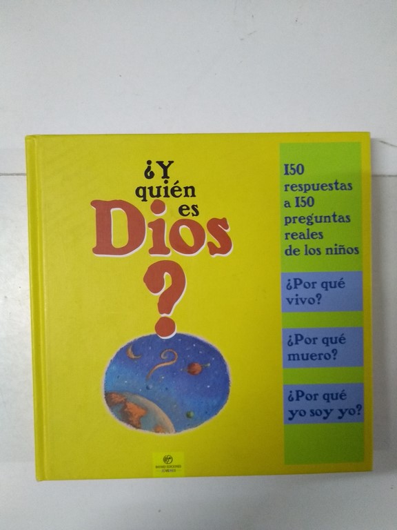 ¿Y quien es Dios?