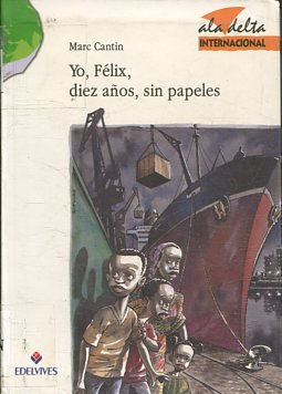 YO, FELIX, DIEZ AÑOS, SIN PAPELES.