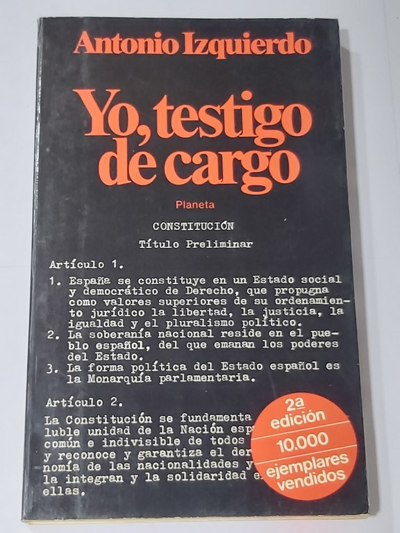 Yo, testigo de cargo