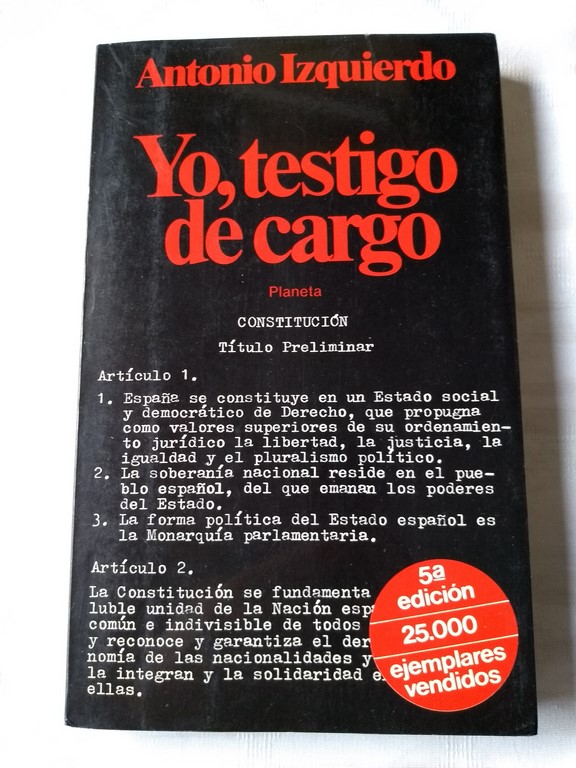 Yo, testigo de cargo