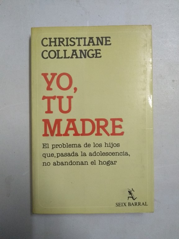 Yo, tu madre