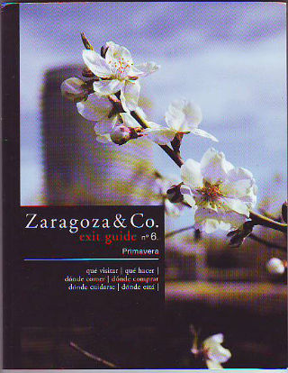 ZARAGOZA & CO. EXIT GUIDE Nº 6.